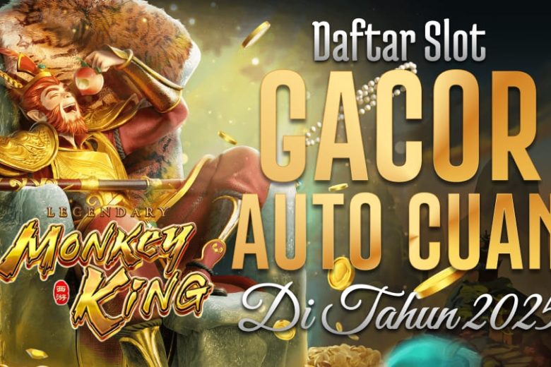 Permainan Terbaik Legendary Monkey King Daftar Slot Gacor Auto Cuan di Tahun 2025