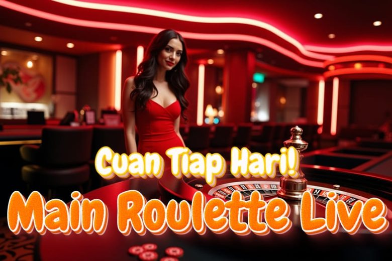 Perbedaan Antara Roulette Eropa, Amerika, dan Live